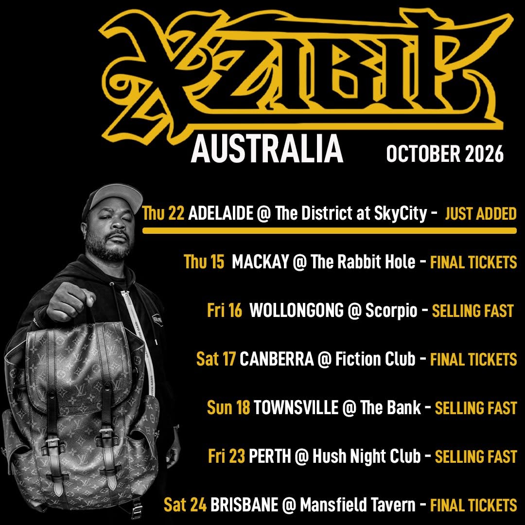 Xzibit Australia October 2026 tour poster featuring Xzibit with a backpack alongside concert dates for Adelaide, Mackay, Perth, and Brisbane.